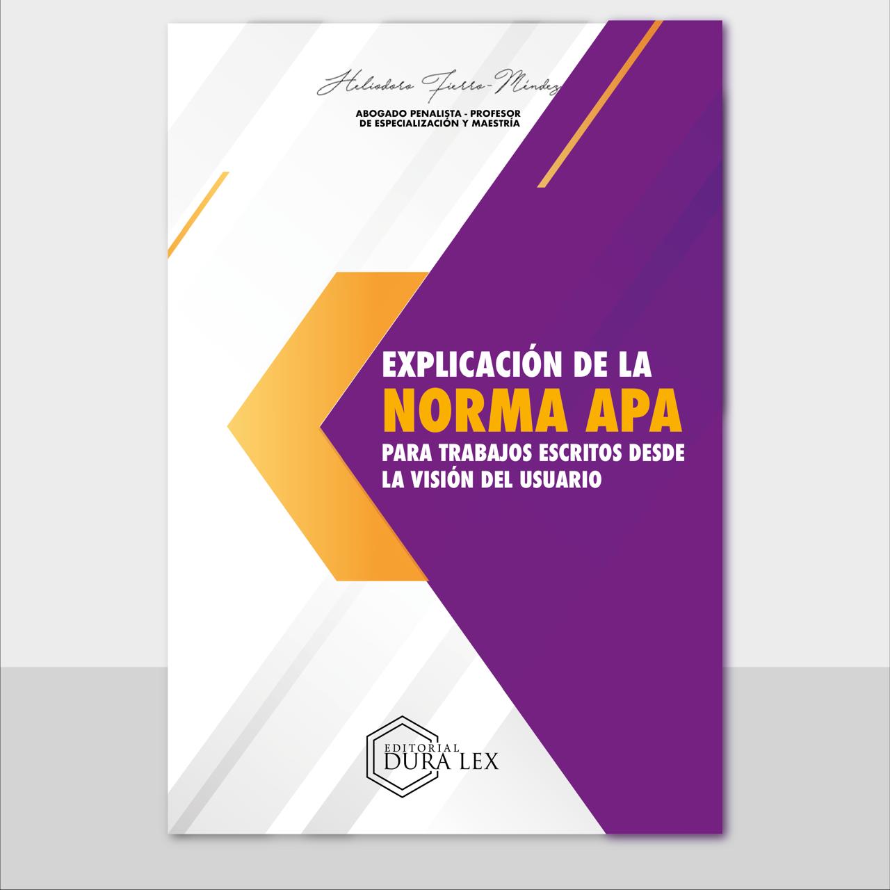 Explicaión de la norma APA para trabajos escritos desde la visión del usuario